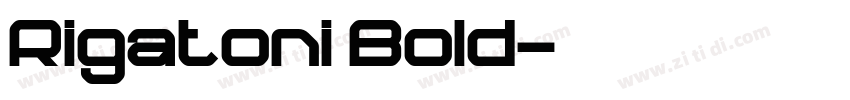 Rigatoni Bold字体转换